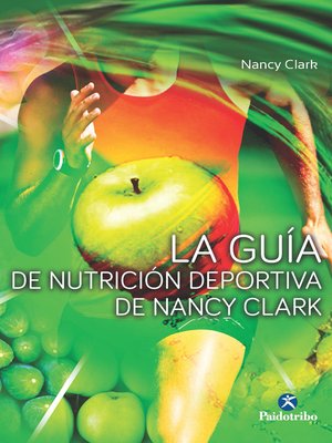 cover image of La guía de nutrición deportiva de Nancy Clark